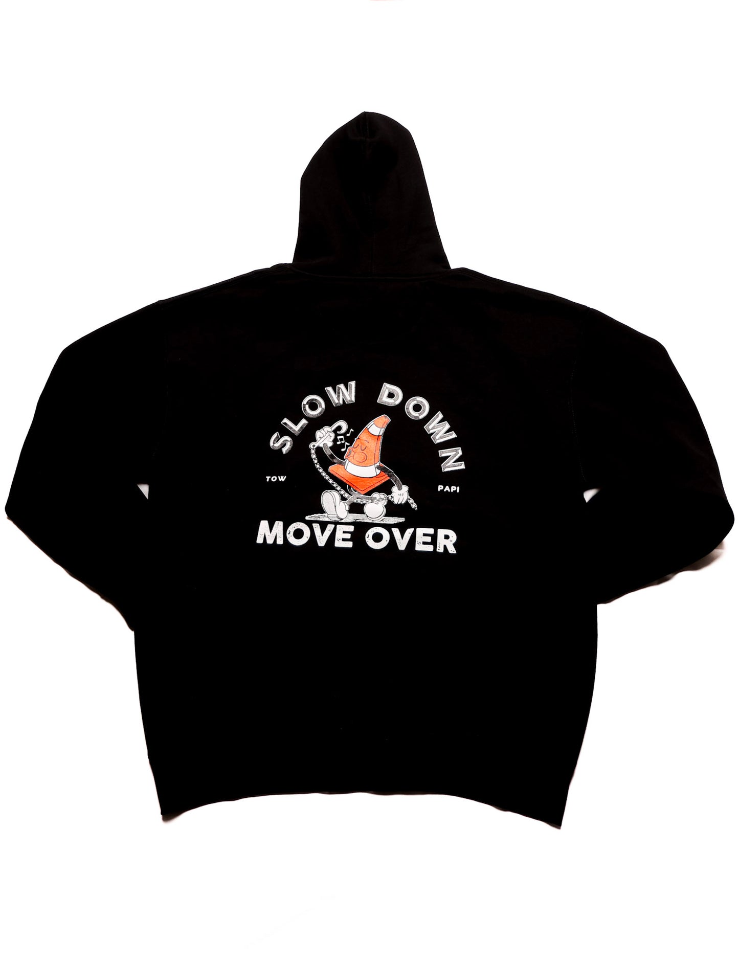 CONE PAPI-SLOW DOWN, MOVE OVER HOODIE